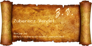 Zuberecz Vendel névjegykártya